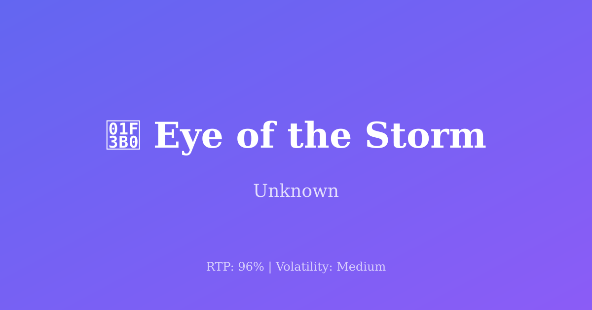 Eye of the Storm